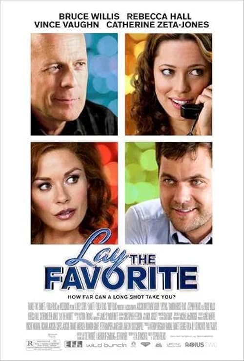 Lay the Favorite film posteri
