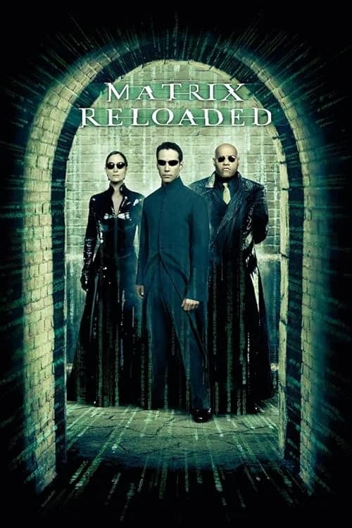 The Matrix Reloaded film posteri